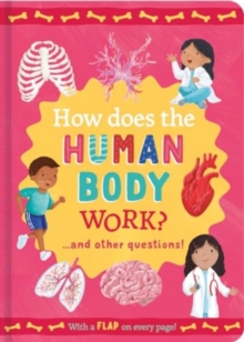 How Does the Human Body Work? - 9781835090039