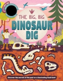 Big, Big Dinosaur Dig - 9781835440629