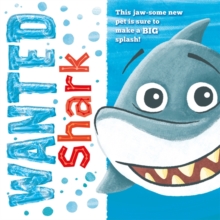 Wanted Shark - 9781839033131