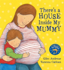 There's a House Inside My Mummy -  Giles Andreae - 9781841210681