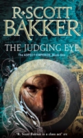 The Judging Eye -  R. Scott Bakker - 9781841495385