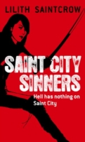 Saint City Sinners - 9781841496702