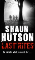 Last Rites -  Shaun Hutson - 9781841497662