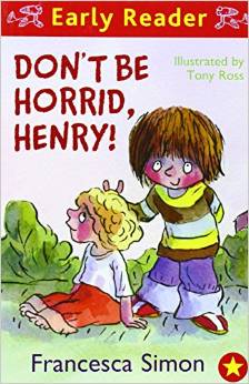 HORRID HENRY - DON T BE HORRID HENRY -  Francesca Simon - 9781842556726