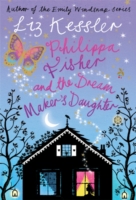 Philippa Fisher and the Dream Maker's Daughter: Book 2 - 9781842557839