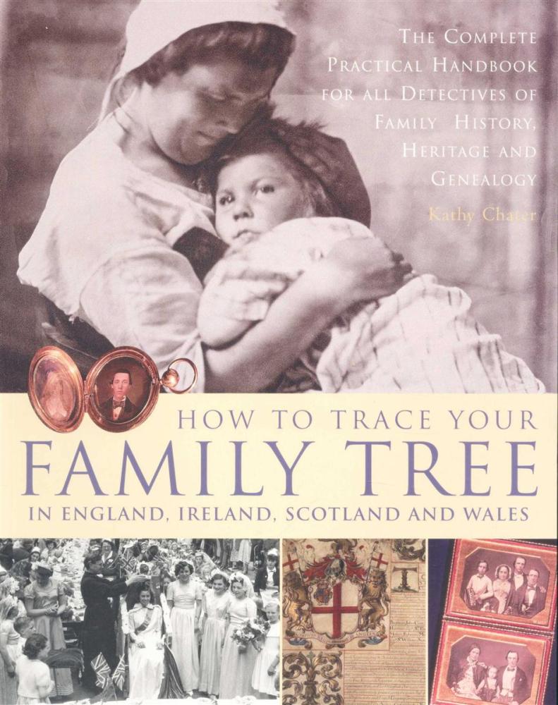 HOW TO TRACE YOUR FAMILY TREE - 9781843099741