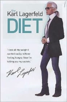 Karl Lagerfeld Diet - 9781843580805