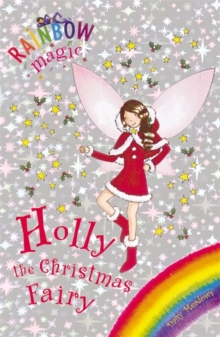 Rainbow Magic - 3 In 1 - Holly Christmas Fairy -  Daisy Meadows - 9781843626619