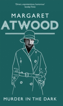 Murder in the Dark -  Margaret Atwood - 9781844086955