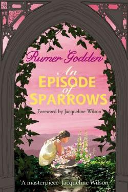 Episode of Sparrows -  Rumer Godden - 9781844088515