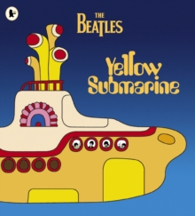 Yellow Submarine - The Beatles - 9781844289233