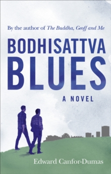 Bodhisattva Blues -  Edward Canfor-Dumas - 9781846044298
