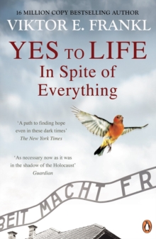 Yes To Life In Spite of Everything - 9781846047251