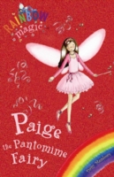 Rainbow Magic - 3 In 1 - Paige Pantomime Fairy -  Daisy Meadows - 9781846162091
