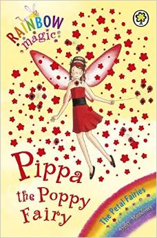 Rainbow Magic 44 - Petal Fairies - Pippa Poppy Fairy -  Daisy Meadows - 9781846164583