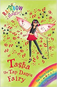 Rainbow Magic 53 - Dance Fairies - Tasha Tap Dance Fairy -  Daisy Meadows - 9781846164934