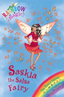 Rainbow Magic 55 - Dance Fairies - Saskia Salsa Fairy -  Daisy Meadows - 9781846164965