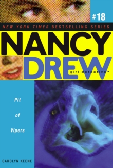 NANCY DREW - GIRL DETECTIVE - PIT OF VIPERS -  Carolyn Keene - 9781847383365