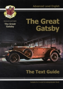 A Level English Text Guide - The Great Gatsby - 9781847626684