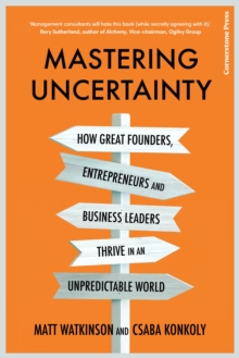 MASTERING UNCERTAINTY - 9781847943422