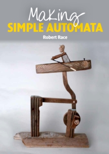 Making Simple Automata - 9781847977441
