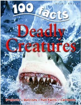 100 FACTS - DEADLY CREATURES - 9781848101050