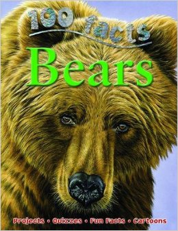 100 FACTS - BEARS - 9781848102309