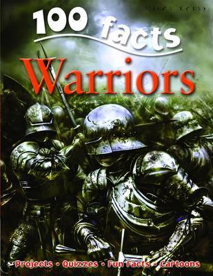 100 FACTS - WARRIORS - 9781848102644