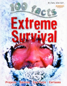 100 FACTS - EXTREME SURVIVAL - 9781848103078