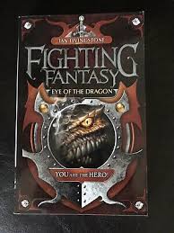 FIGHTING FANTASY - 10 - EYE OF DRAGON - 9781848318915