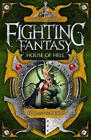 FIGHTING FANTASY - 09 - HOUSE OF HELL -  Steve Jackson - 9781848318922