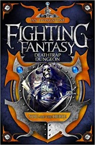 FIGHTING FANTASY - 03 - DEATHTRAP DUNGEON - 9781848318984