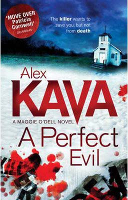 PERFECT EVIL -  Alex Kava - 9781848451254