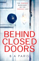 Behind Closed Doors - Paris B. A. - 9781848454125