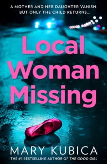 Local Woman Missing - 9781848458420
