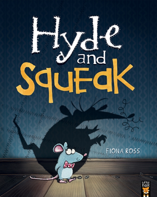 HYDE AND SQUEAK - 9781848692688