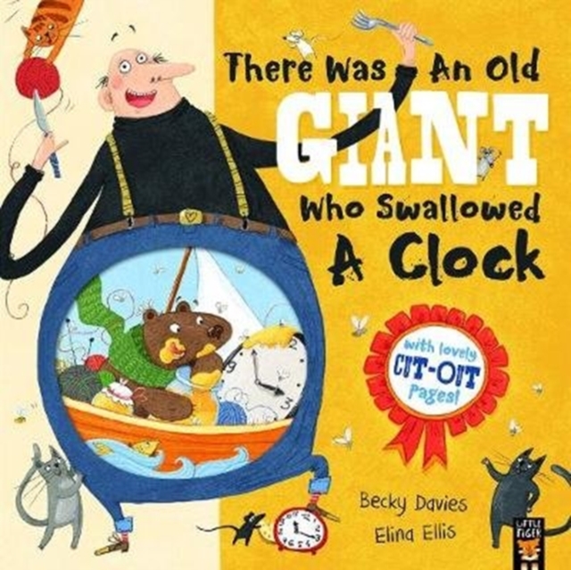 There Was an Old Giant Who Swallowed a Clock - Davies Becky - 9781848697591
