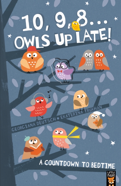 10, 9, 8 ... Owls Up Late! - 9781848699205