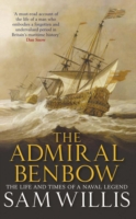Admiral Benbow -  Sam Willis - 9781849160377