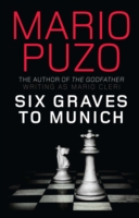 Six Graves to Munich - 9781849162760