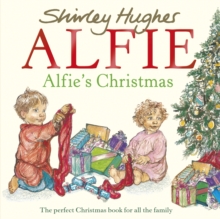 Alfie's Christmas -  Shirley Hughes - 9781849416498