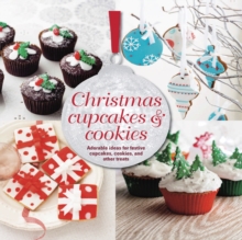 Christmas Cupcakes and Cookies - 9781849754309