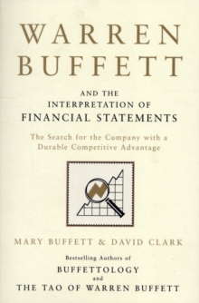 Warren Buffett and the Interpretation of Financial Statements - 9781849833196