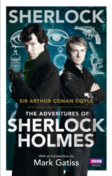 Sherlock: The Adventures of Sherlock Holmes -  Sir Arthur Conan Doyle - 9781849903677