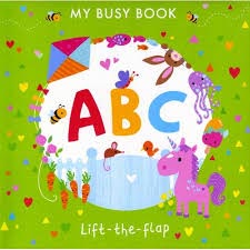 MY BUSY BOOK: ABC - LIFT THE FLAP - 9781849994507