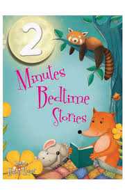 2 MINUTE BEDTIME STORIES - 9781849994934