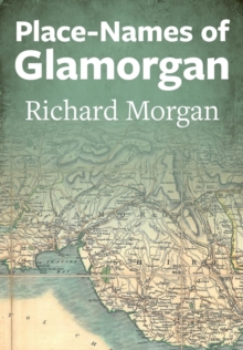 Place-Names of Glamorgan - 9781860571329