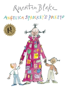 Angelica Sprocket's Pockets -  Quentin Blake - 9781862309692