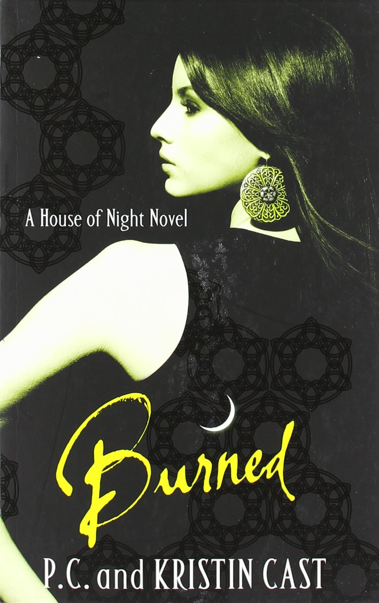 HOUSE OF NIGHT - BURNED -  Pc Cast - 9781905654826