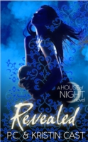 HOUSE OF NIGHT - REVEALED -  P. C.Cast Cast - 9781905654901